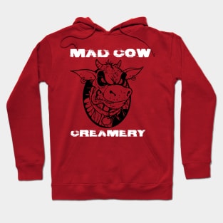 Mad Cow Creamery Hoodie